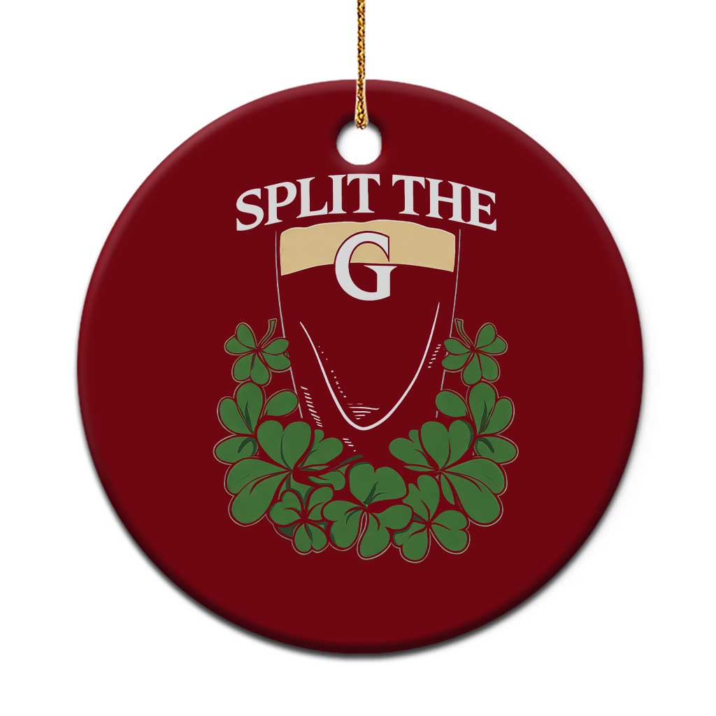 Split the G Funny Irish Stout Beer Drinking Game Ceramic Ornament St. Patrick’s Day Shamrocks Pub Crawl Crew
