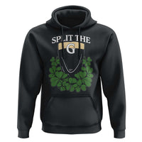 Split the G Funny Irish Stout Beer Drinking Game Hoodie St. Patrick’s Day Shamrocks Pub Crawl Crew