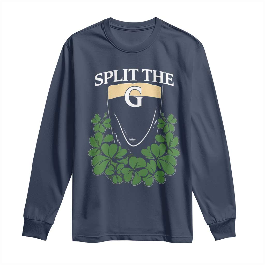 Split the G Funny Irish Stout Beer Drinking Game Long Sleeve Shirt St. Patrick’s Day Shamrocks Pub Crawl Crew