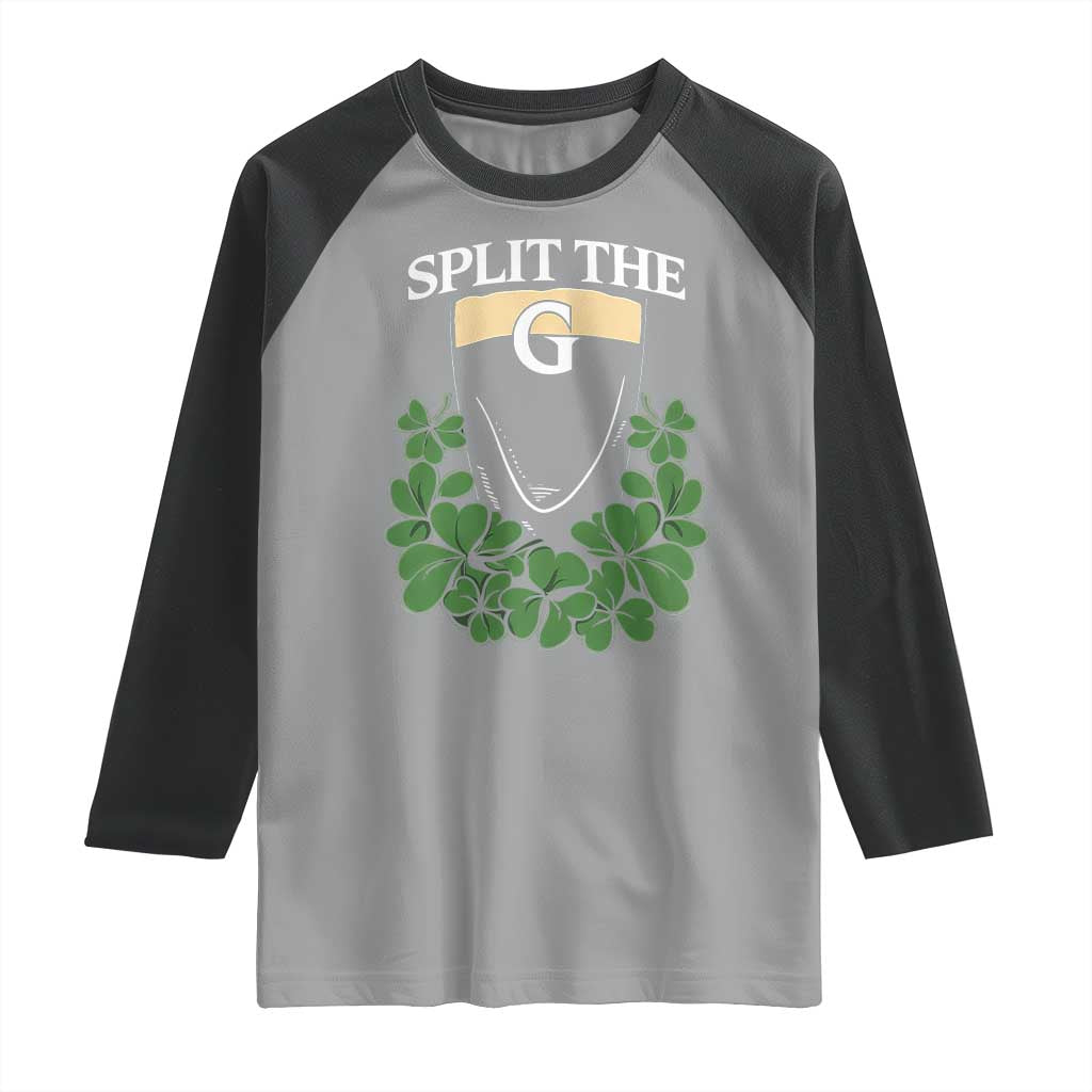Split the G Funny Irish Stout Beer Drinking Game Raglan Shirt St. Patrick’s Day Shamrocks Pub Crawl Crew