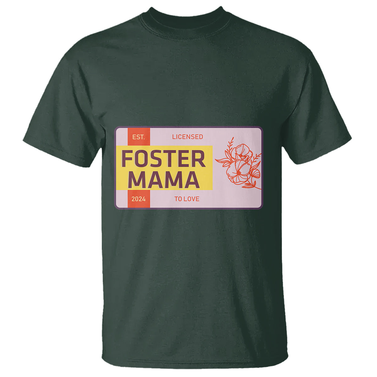 Foster Mama T Shirt Licensed To Love Est 2024 Adoptive Mom - Wonder Print Shop