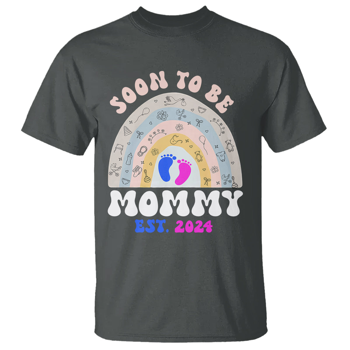 New Mom T Shirt Soon To Be Mommy Est 2024 Blue Pink Baby Feets Rainbow - Wonder Print Shop