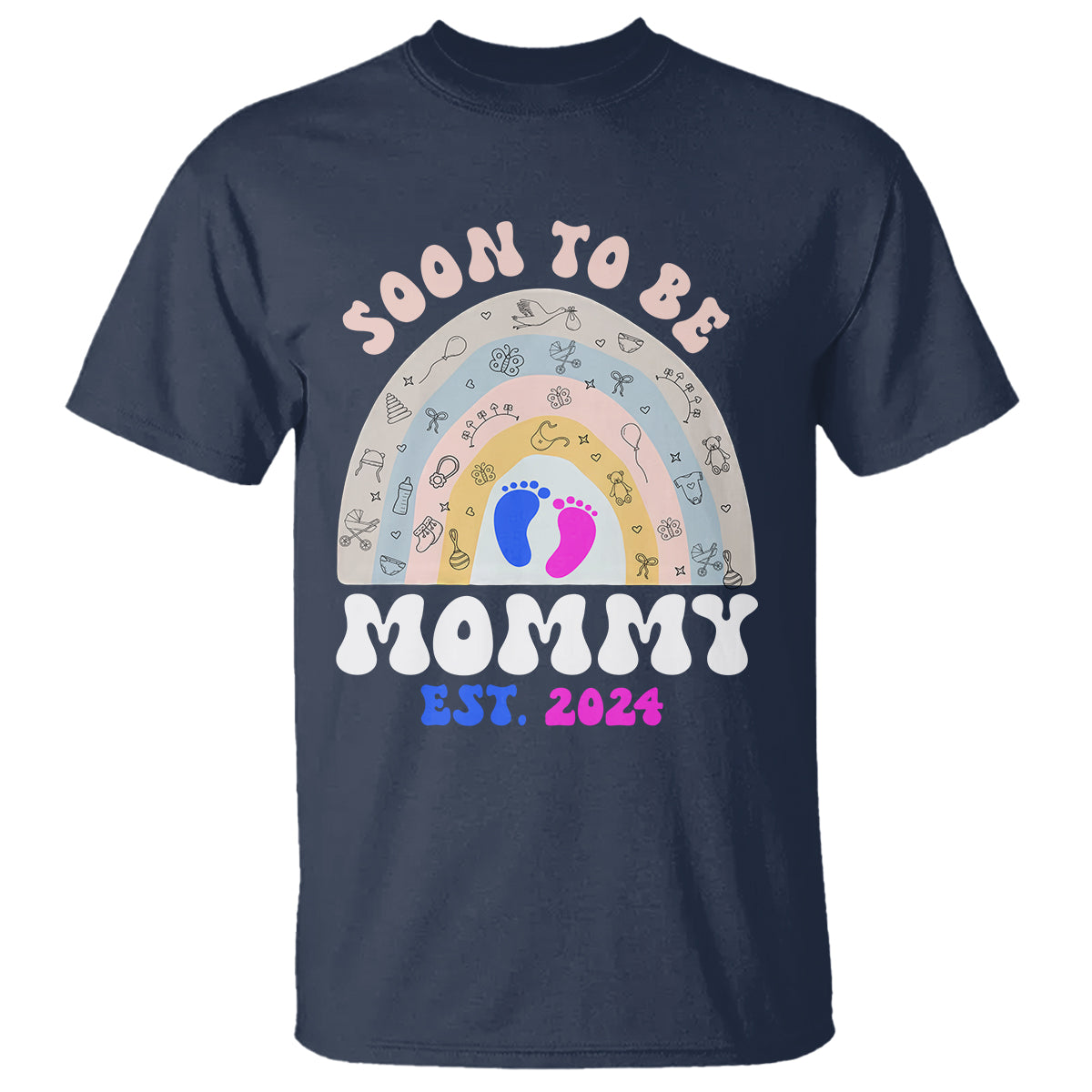 New Mom T Shirt Soon To Be Mommy Est 2024 Blue Pink Baby Feets Rainbow - Wonder Print Shop