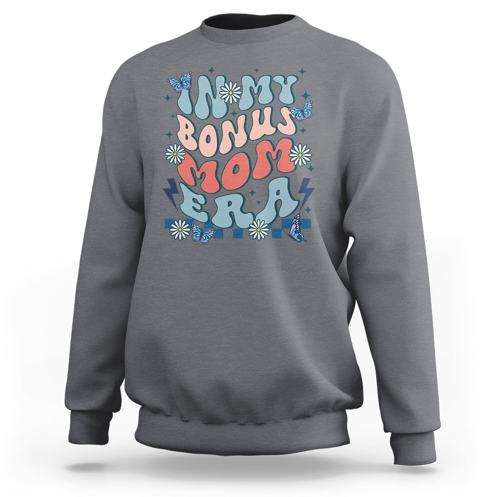 Funny Stepmom Sweatshirt In My Bonus Mom Era - Wonder Print Shop
