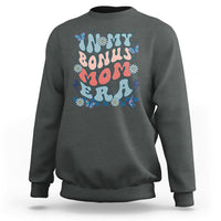 Funny Stepmom Sweatshirt In My Bonus Mom Era - Wonder Print Shop