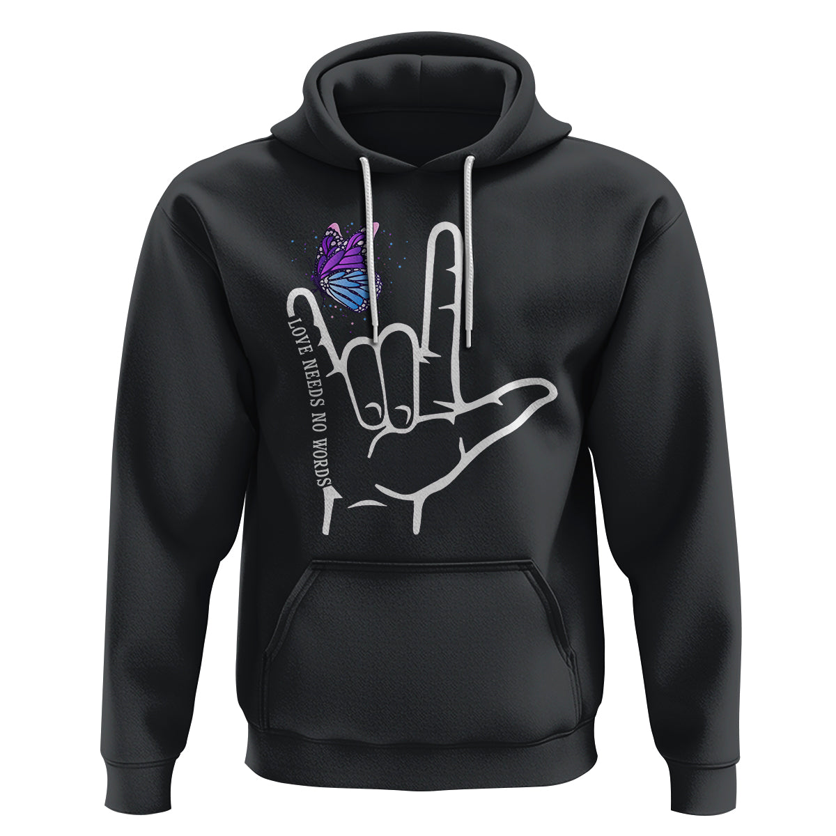 Autism Awareness Hoodie Love Need No Words I Love You Hand Sign Language Butterfly - Wonder Print Shop