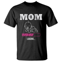 New Mom T Shirt Mom Loading In Progress - Wonder Print Shop