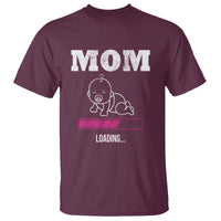 New Mom T Shirt Mom Loading In Progress - Wonder Print Shop