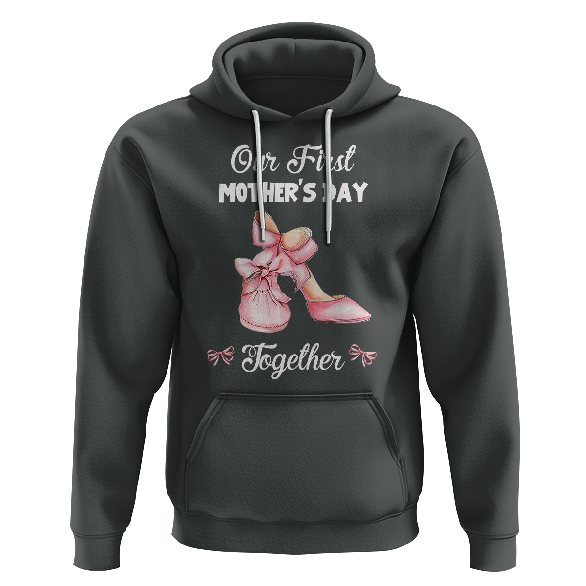 Our First Mother's Day Together Hoodie Matching Coquette Pink Baby Shoes High Heels - Wonder Print Shop