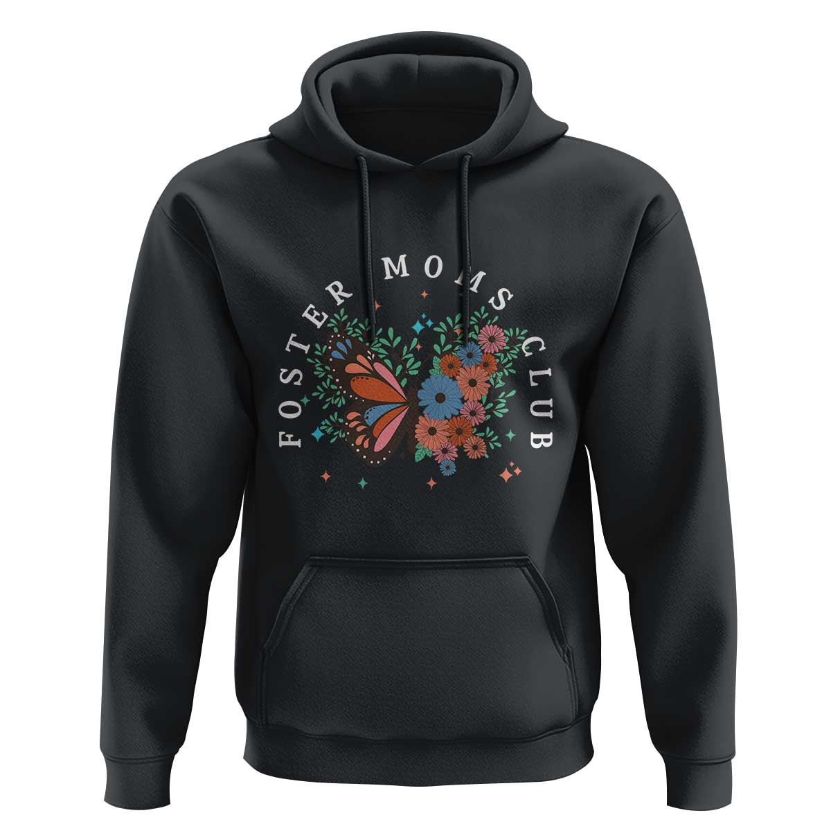 Foster Mom Club Hoodie Adoptive Mama Foster Care Mother's Day Floral Butterfly - Wonder Print Shop
