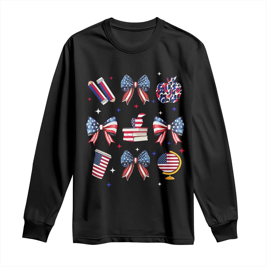 4th of July Teacher Student Long Sleeve Shirt Patriotic Teaching Learning Retro Coquette