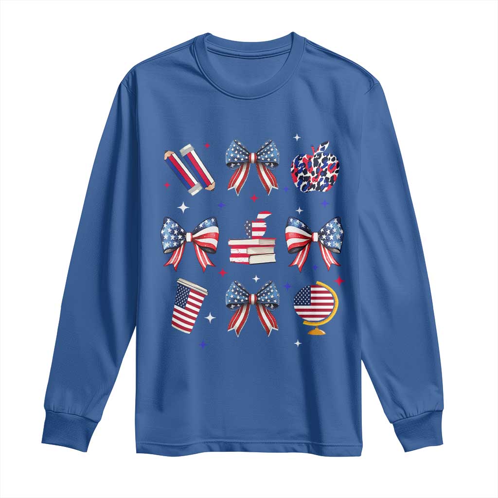 4th of July Teacher Student Long Sleeve Shirt Patriotic Teaching Learning Retro Coquette