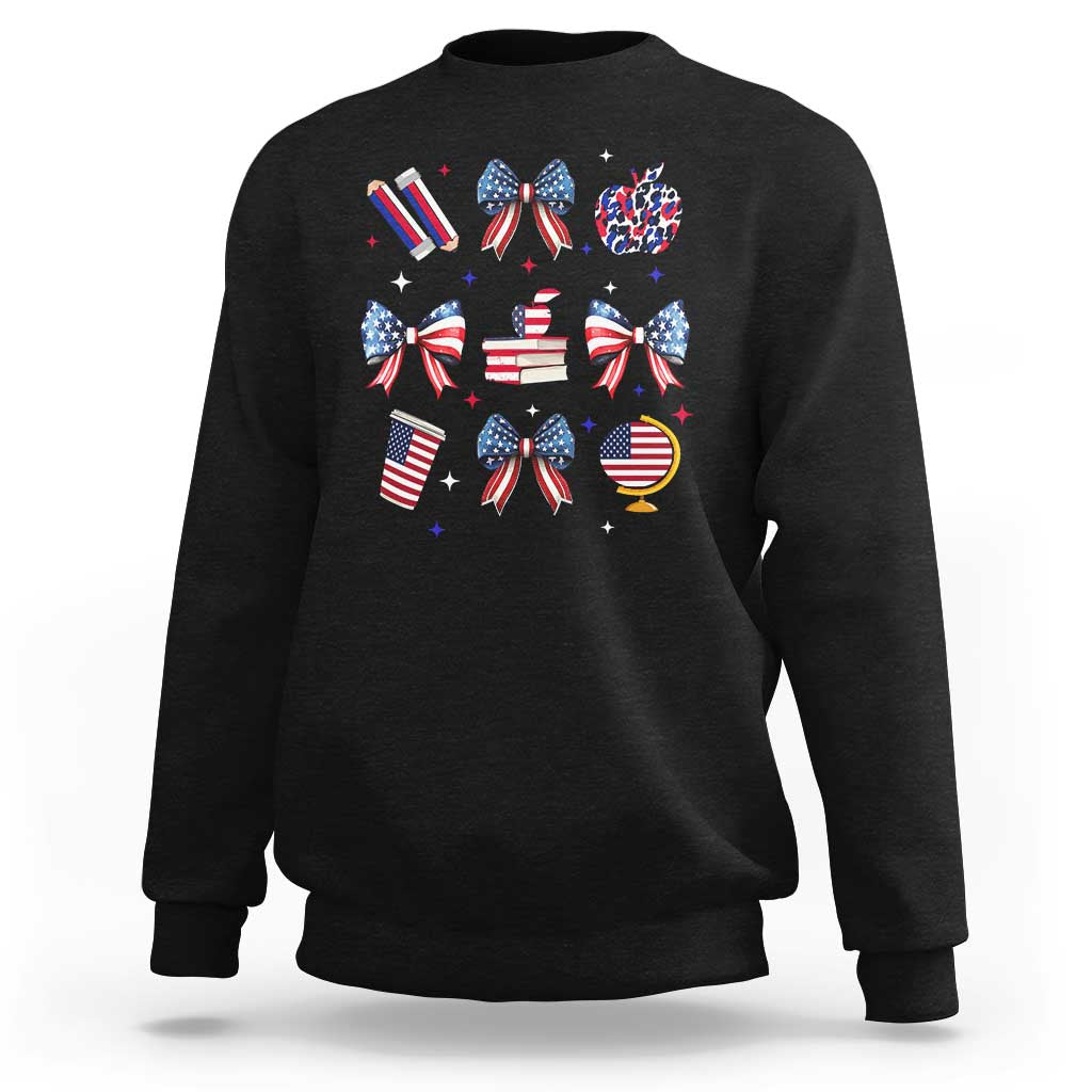4th of July Teacher Student Sweatshirt Patriotic Teaching Learning Retro Coquette