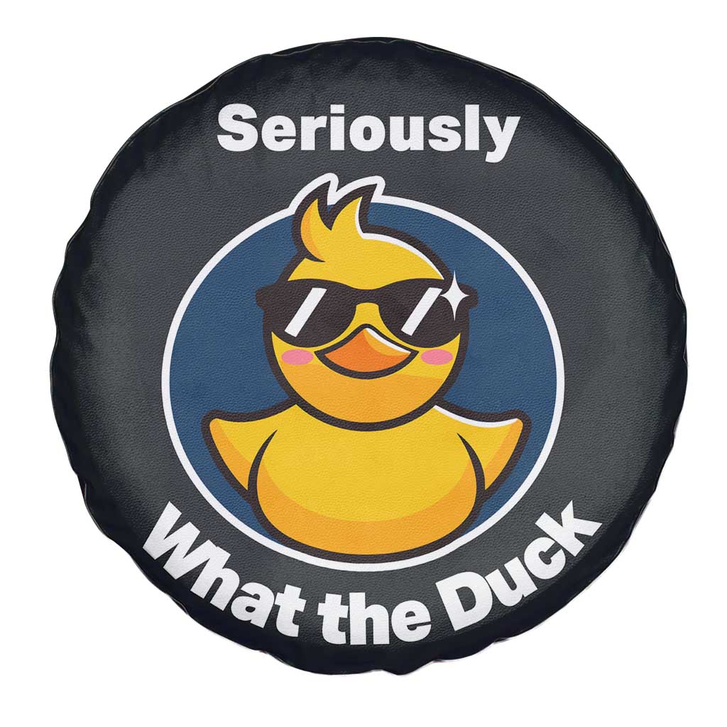 Funny Duck with Sunglasses Spare Tire Cover Seriously What The Duck