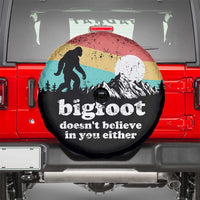Funny Sasquatch Spare Tire Cover Bigfoot Doesn't Believe in You Either