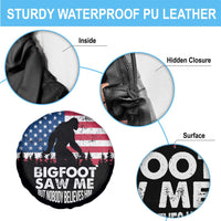 Funny Patriotic Sasquatch Spare Tire Cover Bigfoot Saw Me But Nobody Believes Him American Flag