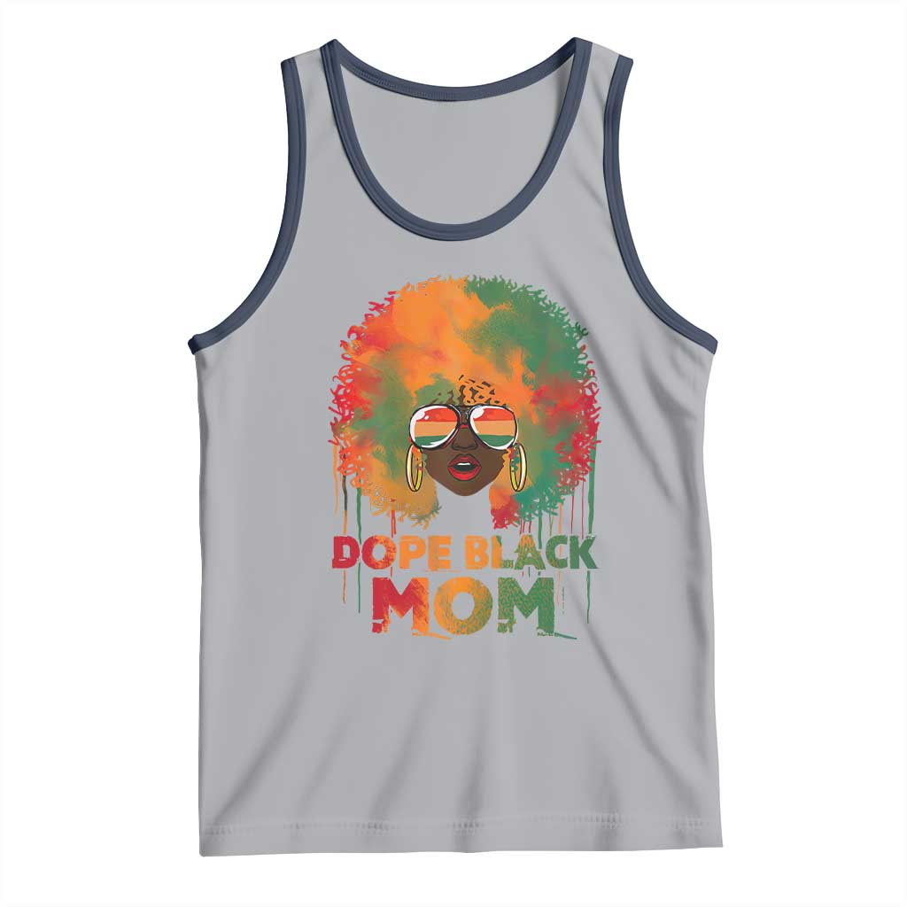 Dope Black Mom Tank Top Proud Afro Melanin Woman Mother's Day Gift