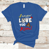Mother's Day T Shirt Funny I Stinkin' Love You Mom Shitshow Supervisor Mom Life, Gag Gifts For Mom, Mother's Day Gifts, Women - Wonder Print Shop