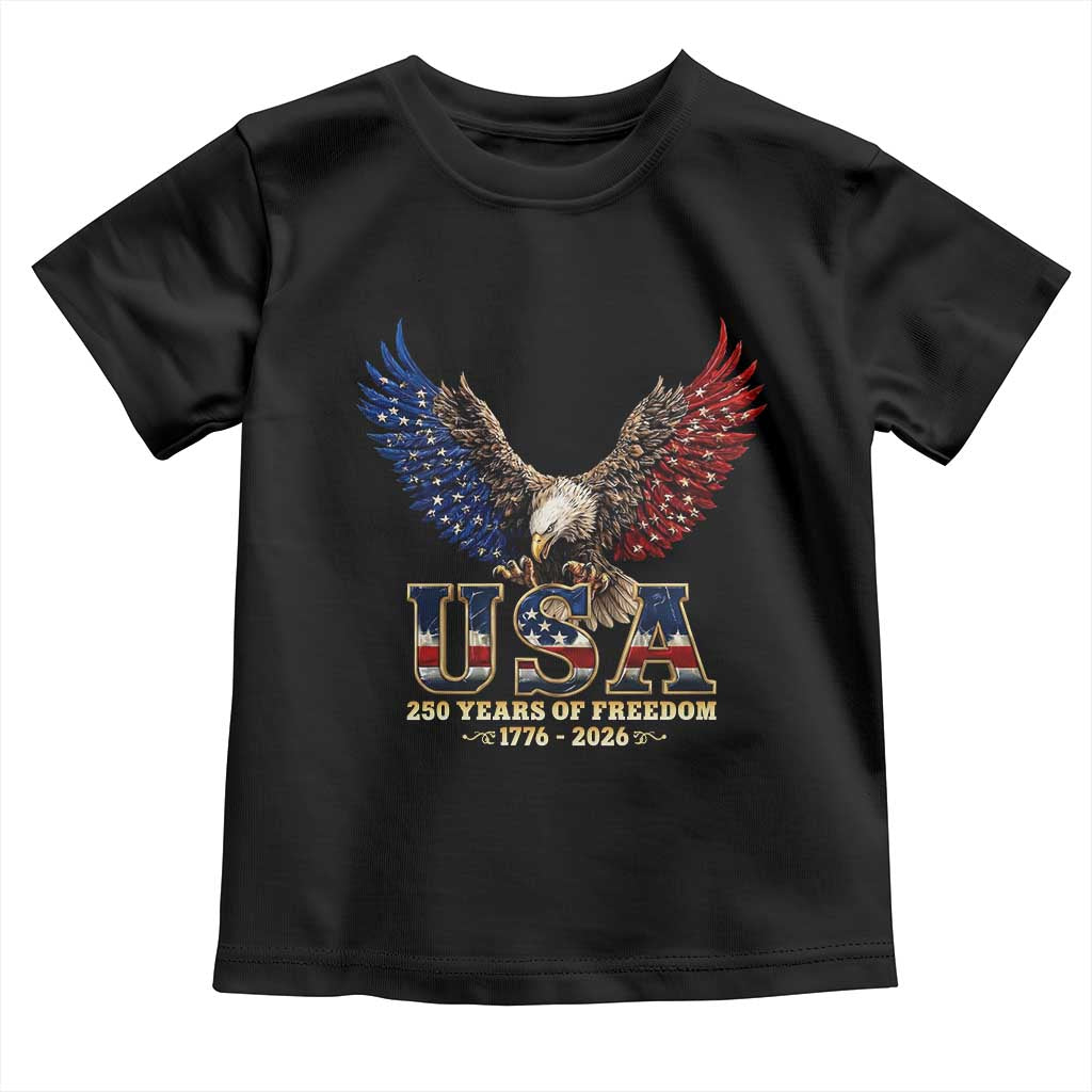 250 Years USA Majestic Bald Eagle Toddler T Shirt American Flag Wings Patriotic Semiquincentennial 250th Anniversary