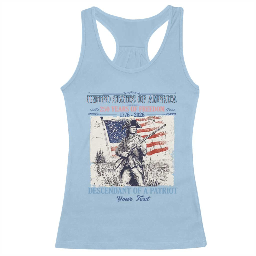 Custom Name Descendant of a Patriot USA 250 Years of Freedom Personalized Racerback Tank Top 1776-2026 Revolutionary War Heritage