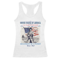 Custom Name Descendant of a Patriot USA 250 Years of Freedom Personalized Racerback Tank Top 1776-2026 Revolutionary War Heritage