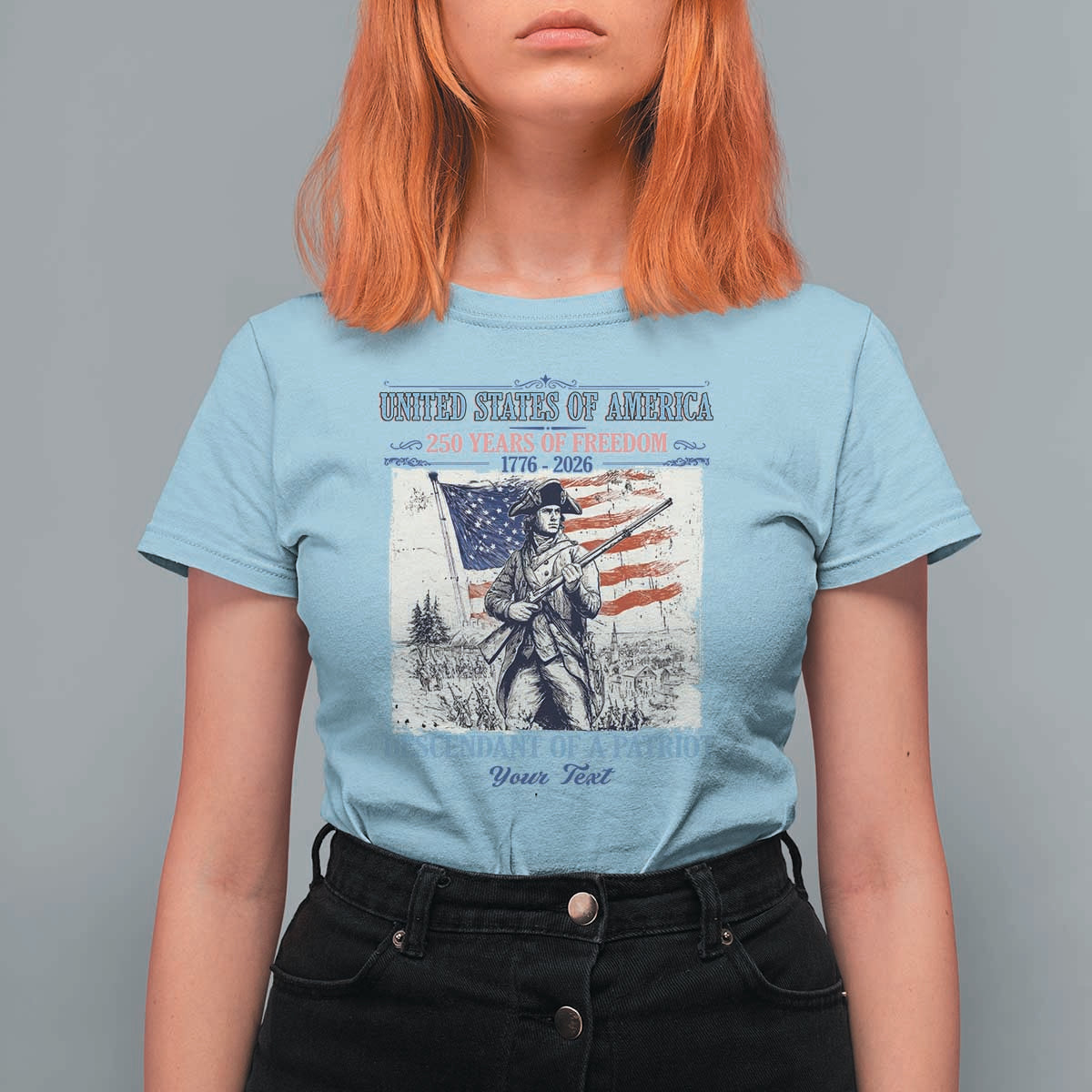 Custom Name Descendant of a Patriot USA 250 Years of Freedom Personalized T Shirt For Women 1776-2026 Revolutionary War Heritage