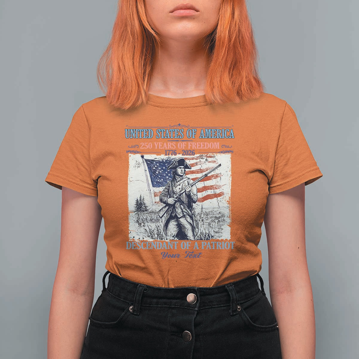 Custom Name Descendant of a Patriot USA 250 Years of Freedom Personalized T Shirt For Women 1776-2026 Revolutionary War Heritage