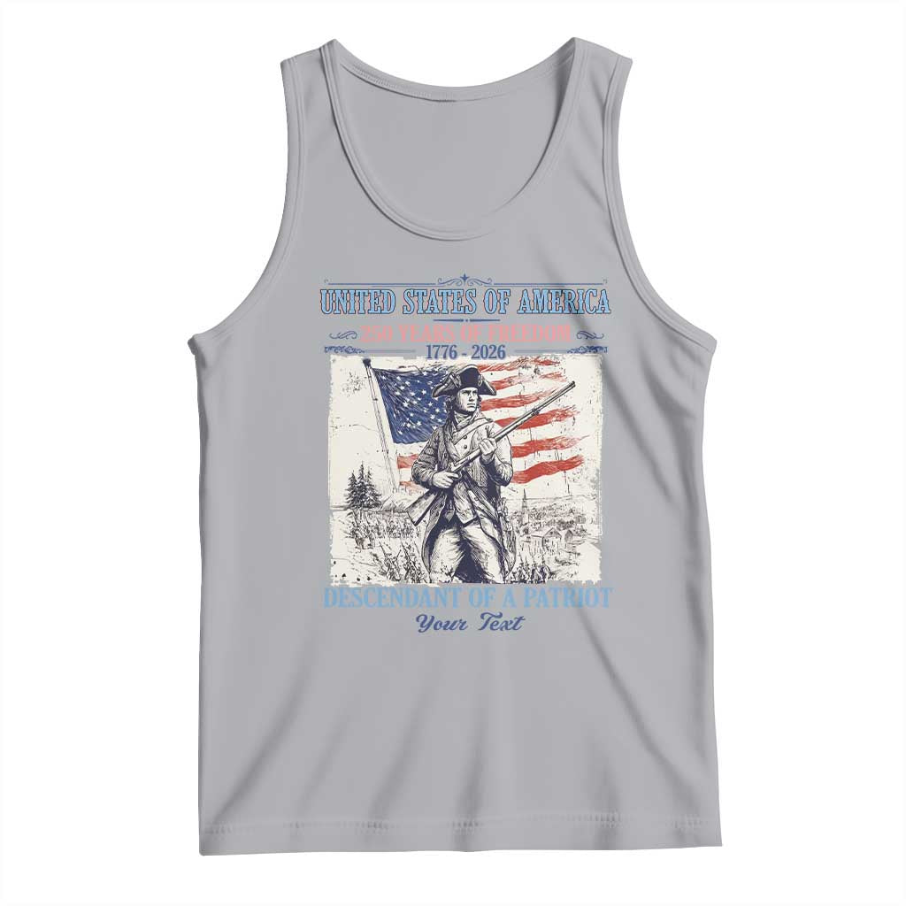 Custom Name Descendant of a Patriot USA 250 Years of Freedom Personalized Tank Top 1776-2026 Revolutionary War Heritage