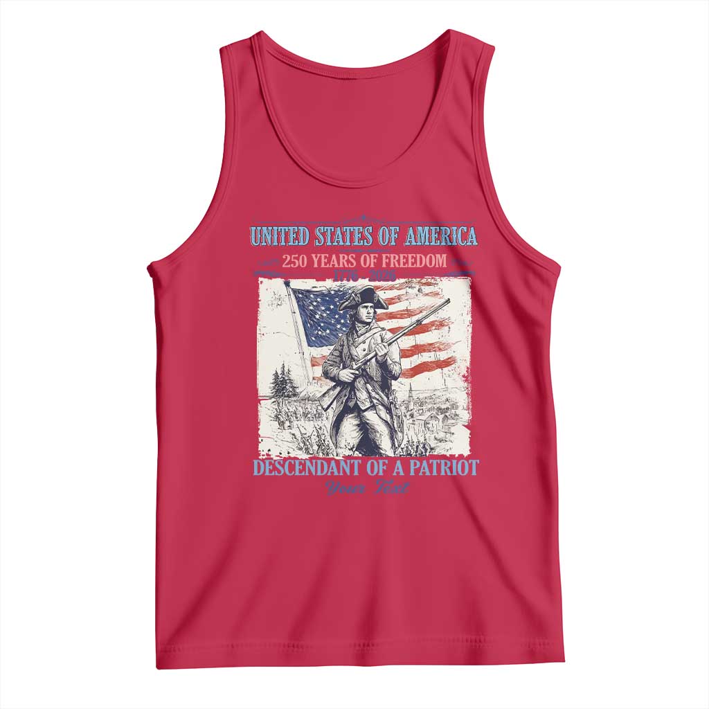 Custom Name Descendant of a Patriot USA 250 Years of Freedom Personalized Tank Top 1776-2026 Revolutionary War Heritage