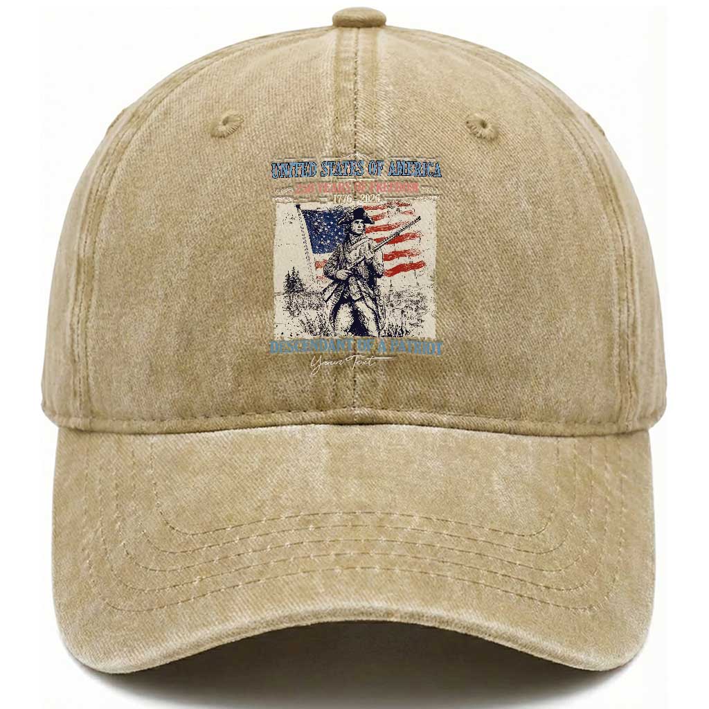 Custom Name Descendant of a Patriot USA 250 Years of Freedom Personalized Washed Cotton Baseball Cap 1776-2026 Revolutionary War Heritage