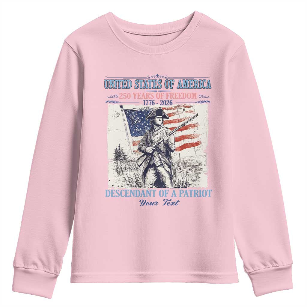 Custom Name Descendant of a Patriot USA 250 Years of Freedom Personalized Youth Sweatshirt 1776-2026 Revolutionary War Heritage
