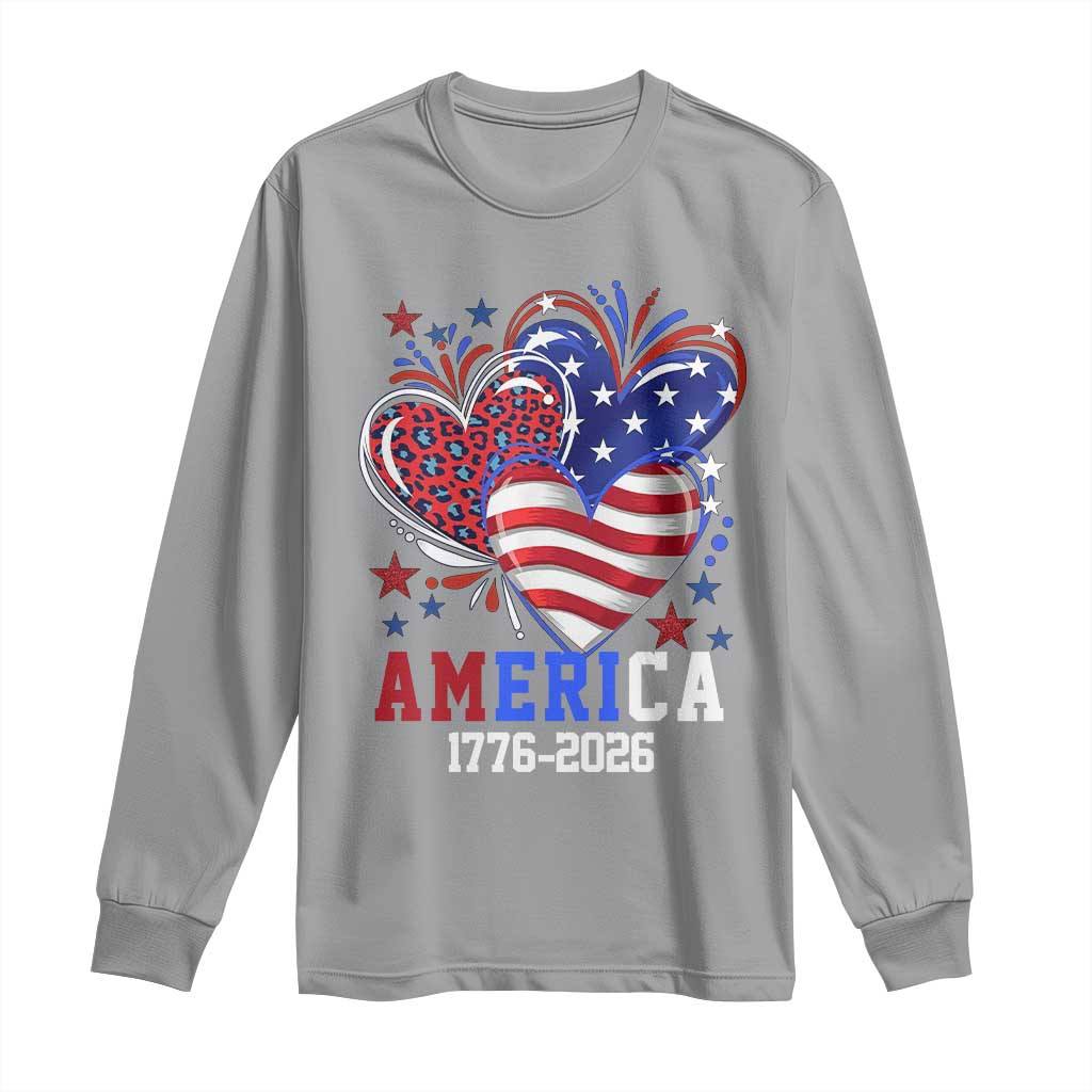 America 1776-2026 Patriotic Hearts Long Sleeve Shirt Semiquincentennial 250th Anniversary Red White Blue Stars and Stripes