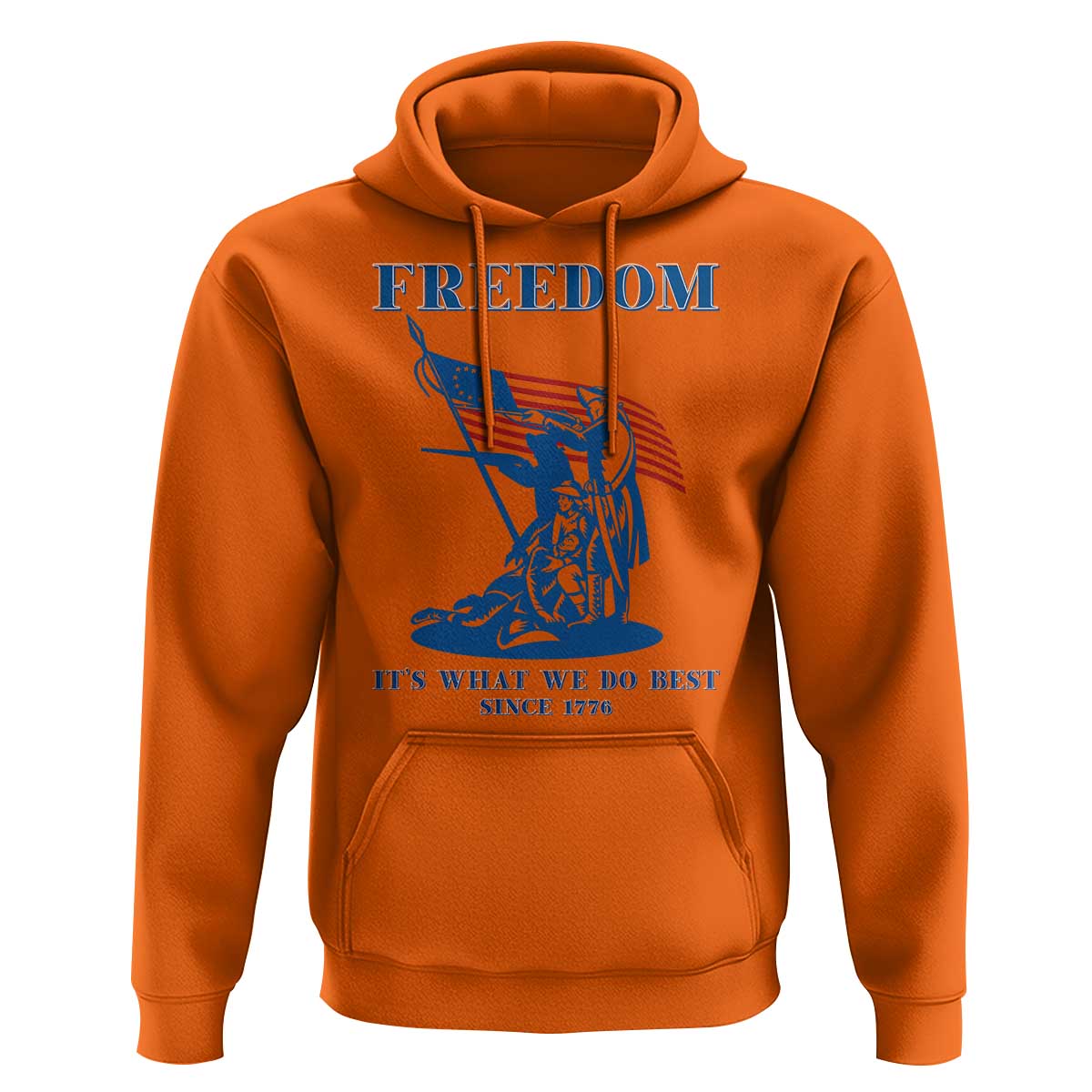 Freedom It’s What We Do Best Since 1776 Hoodie Revolutionary War Patriot Battle Scene