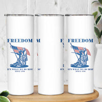 Freedom It’s What We Do Best Since 1776 Skinny Tumbler Revolutionary War Patriot Battle Scene