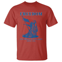 Freedom It’s What We Do Best Since 1776 T Shirt Revolutionary War Patriot Battle Scene