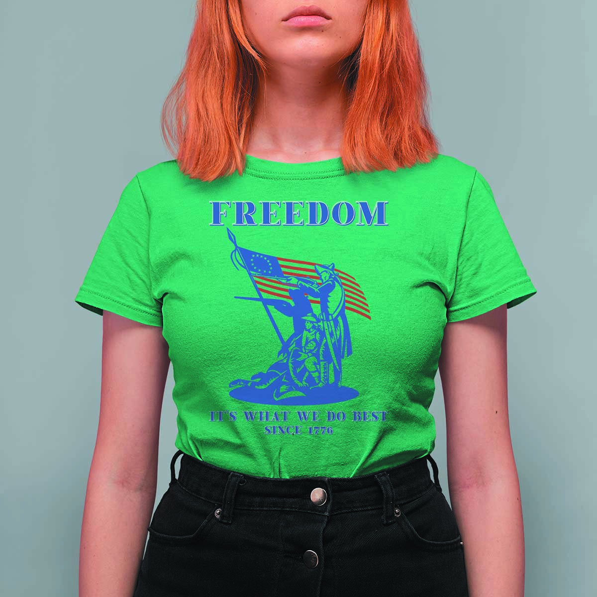 Freedom It’s What We Do Best Since 1776 T Shirt For Women Revolutionary War Patriot Battle Scene