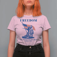 Freedom It’s What We Do Best Since 1776 T Shirt For Women Revolutionary War Patriot Battle Scene