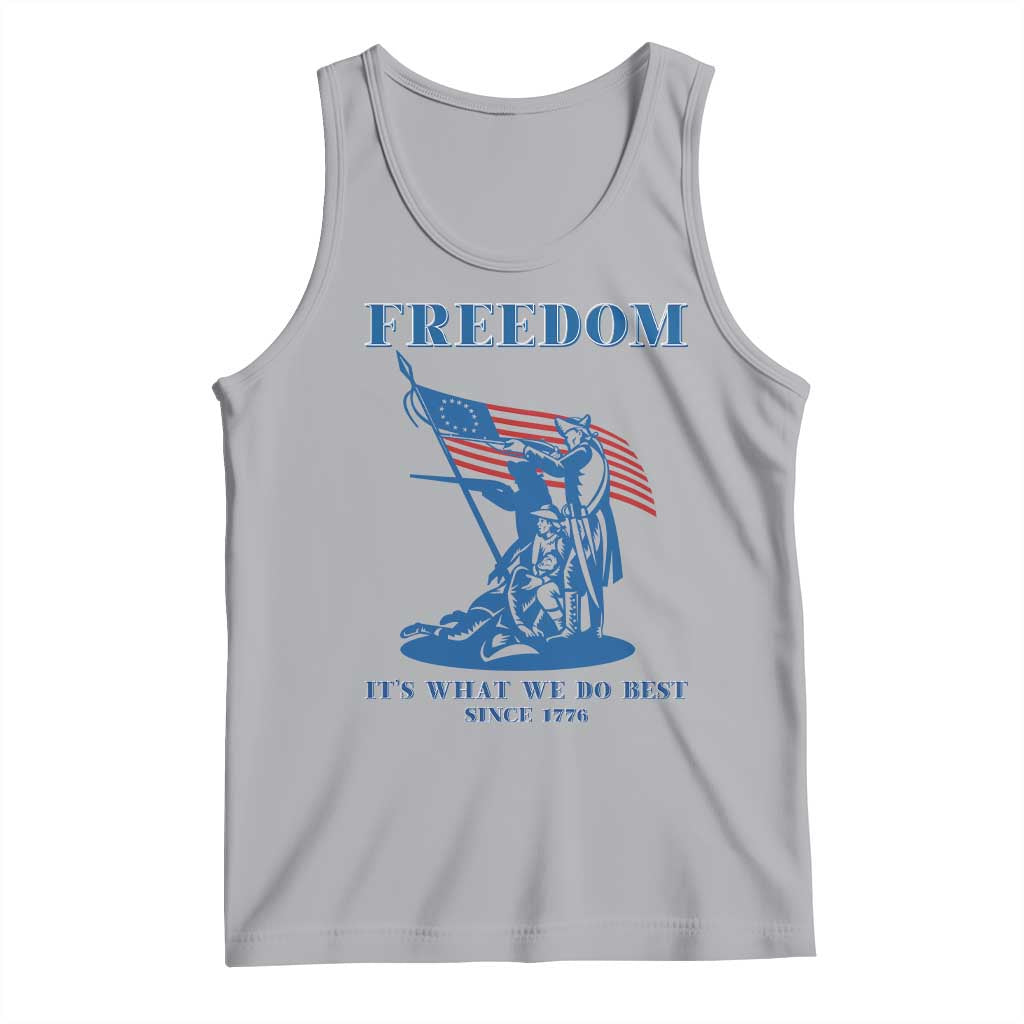 Freedom It’s What We Do Best Since 1776 Tank Top Revolutionary War Patriot Battle Scene