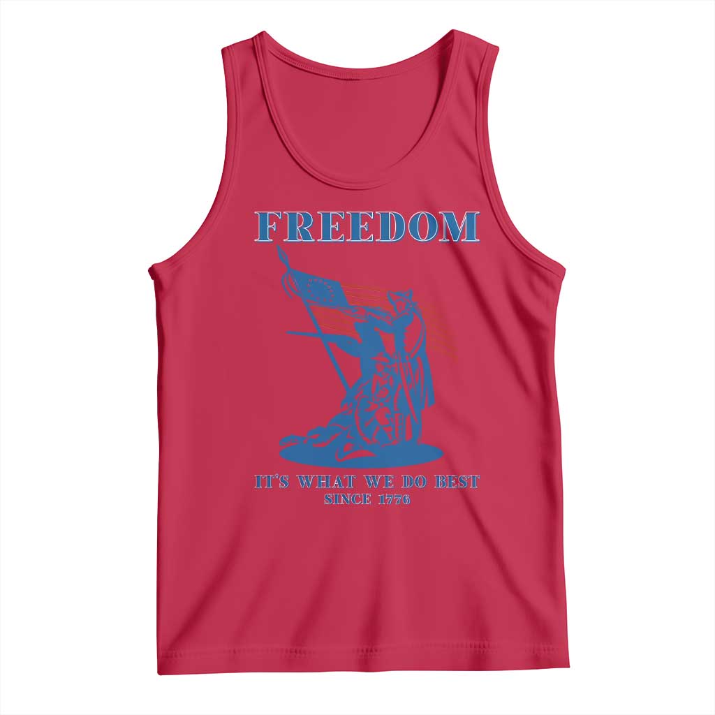 Freedom It’s What We Do Best Since 1776 Tank Top Revolutionary War Patriot Battle Scene