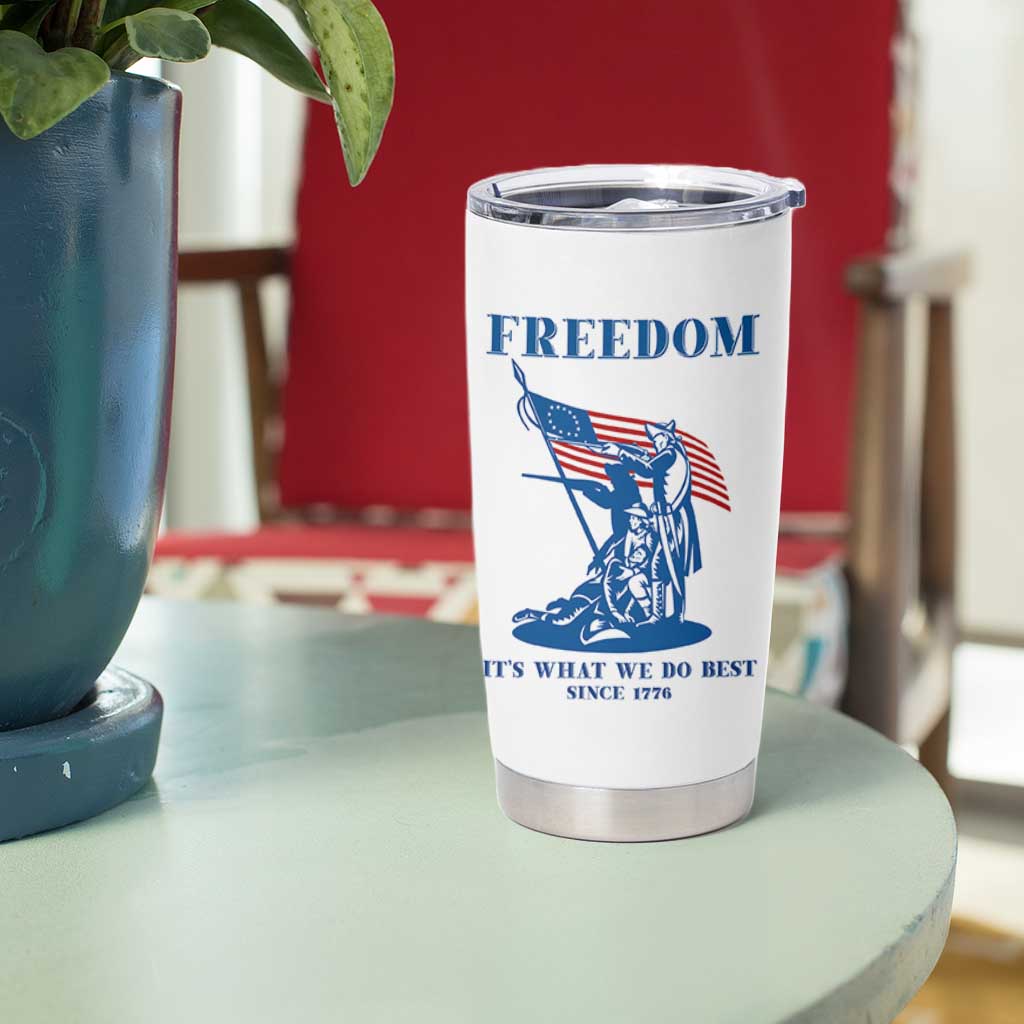 Freedom It’s What We Do Best Since 1776 Tumbler Cup Revolutionary War Patriot Battle Scene