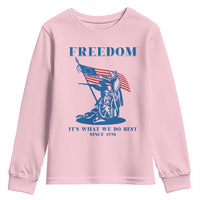 Freedom It’s What We Do Best Since 1776 Youth Sweatshirt Revolutionary War Patriot Battle Scene