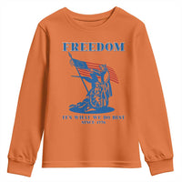 Freedom It’s What We Do Best Since 1776 Youth Sweatshirt Revolutionary War Patriot Battle Scene