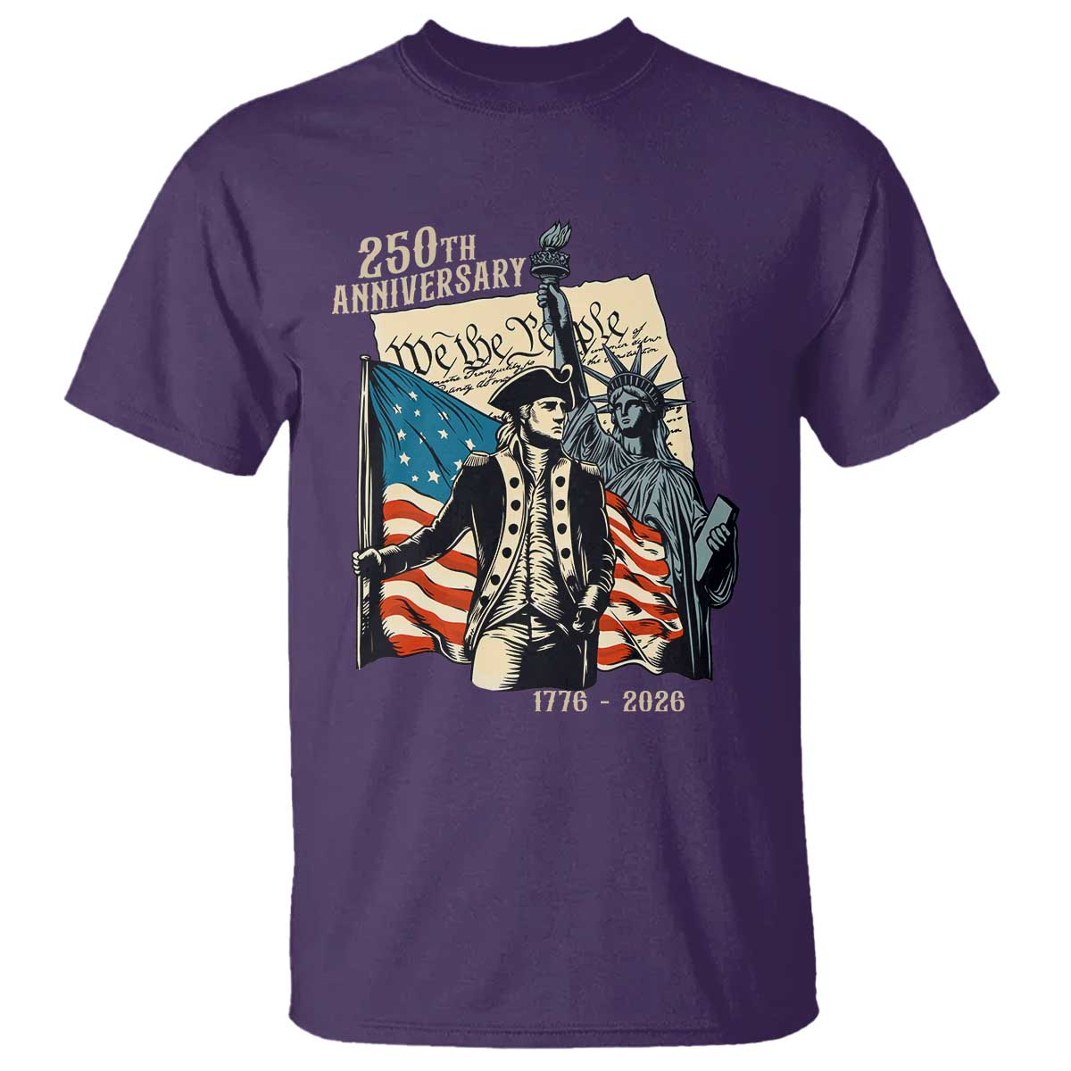 250th Anniversary 1776-2026 We The People T Shirt George Washington and Statue of Liberty History Pride
