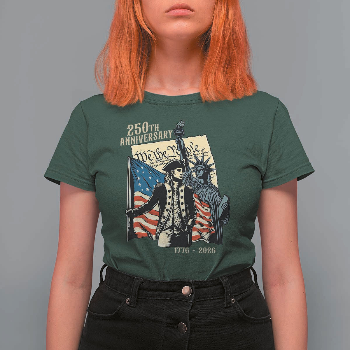 250th Anniversary 1776-2026 We The People T Shirt For Women George Washington and Statue of Liberty History Pride