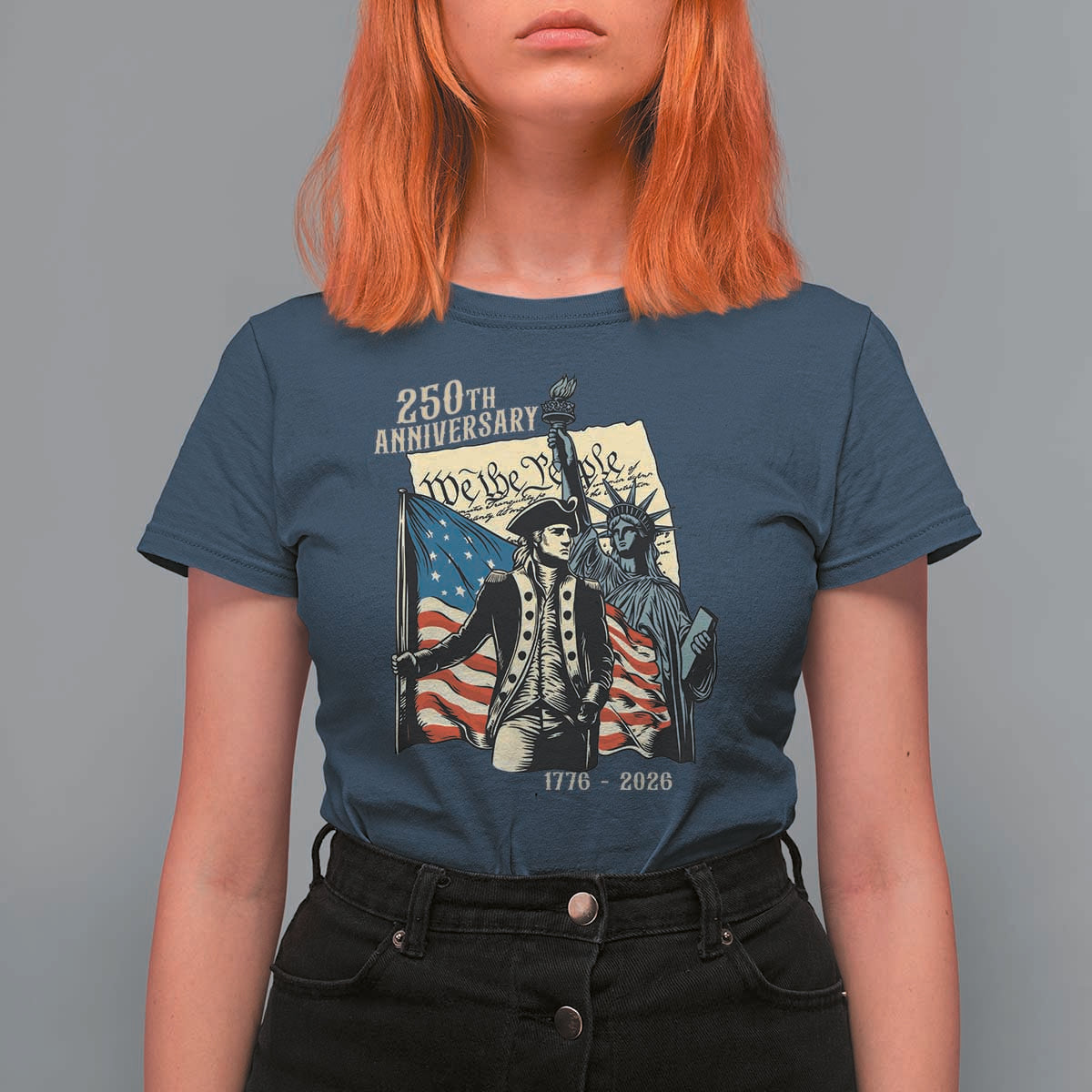 250th Anniversary 1776-2026 We The People T Shirt For Women George Washington and Statue of Liberty History Pride
