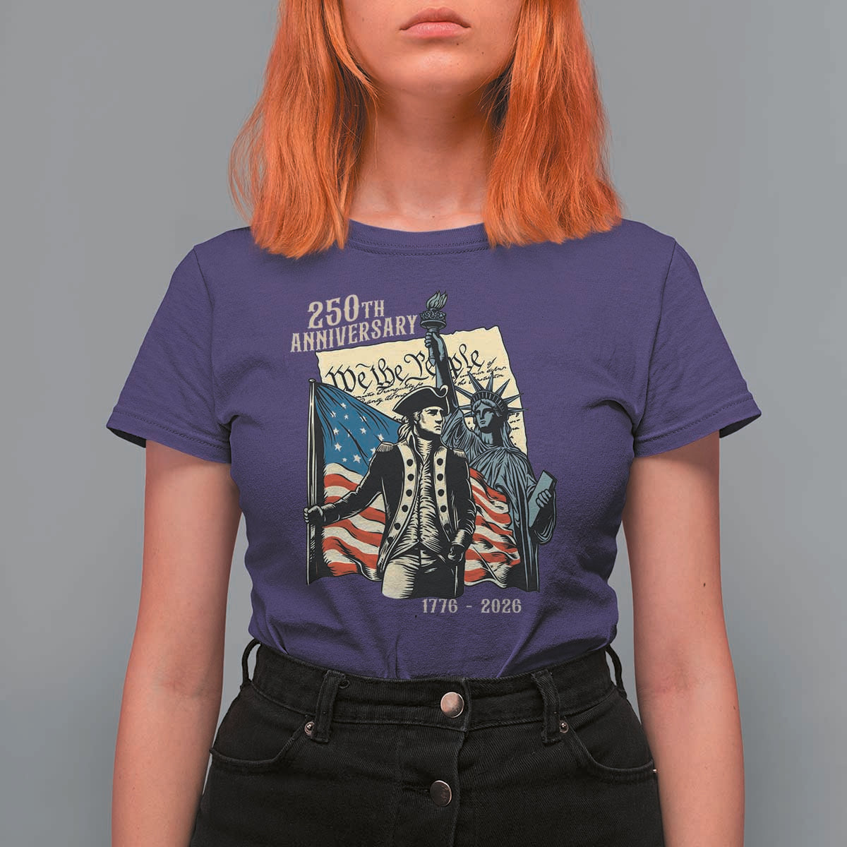 250th Anniversary 1776-2026 We The People T Shirt For Women George Washington and Statue of Liberty History Pride