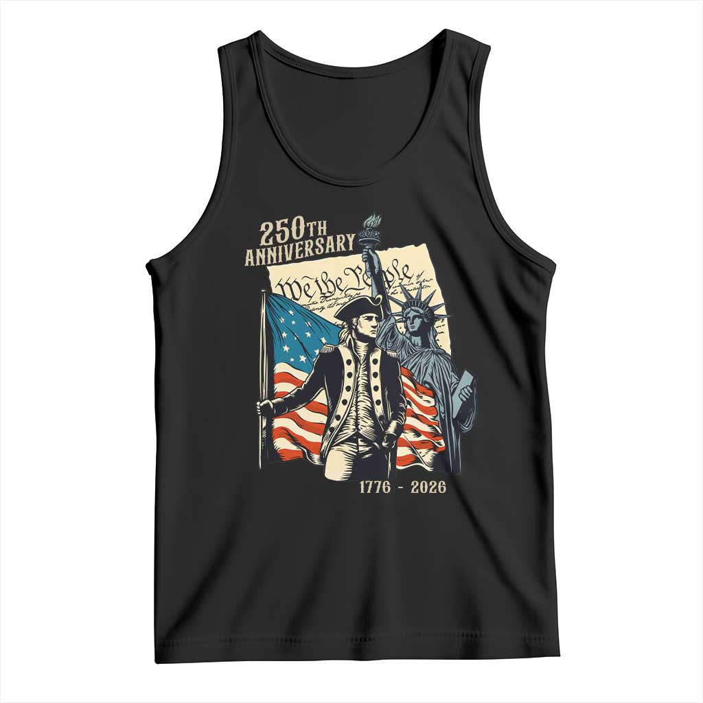 250th Anniversary 1776-2026 We The People Tank Top George Washington and Statue of Liberty History Pride