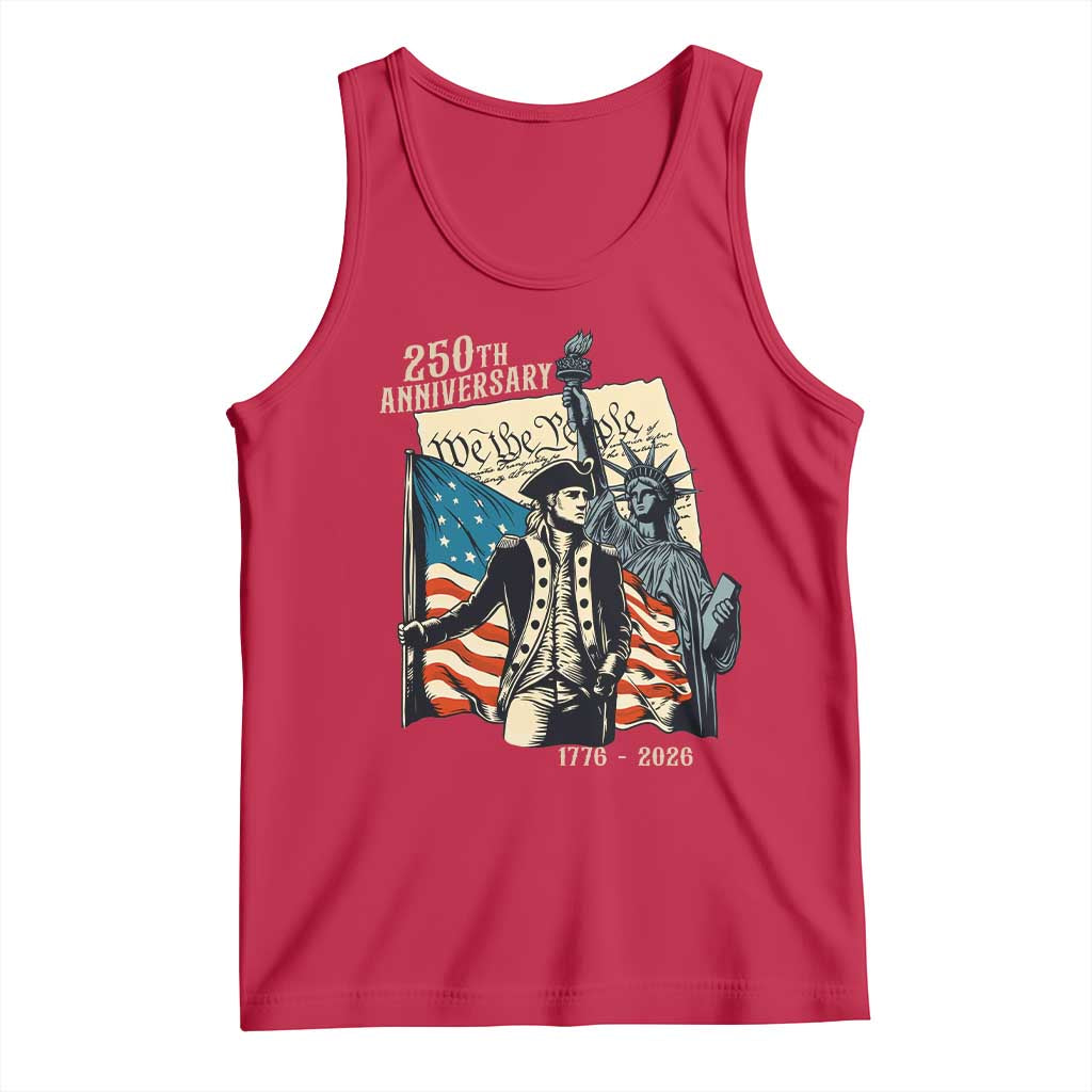 250th Anniversary 1776-2026 We The People Tank Top George Washington and Statue of Liberty History Pride