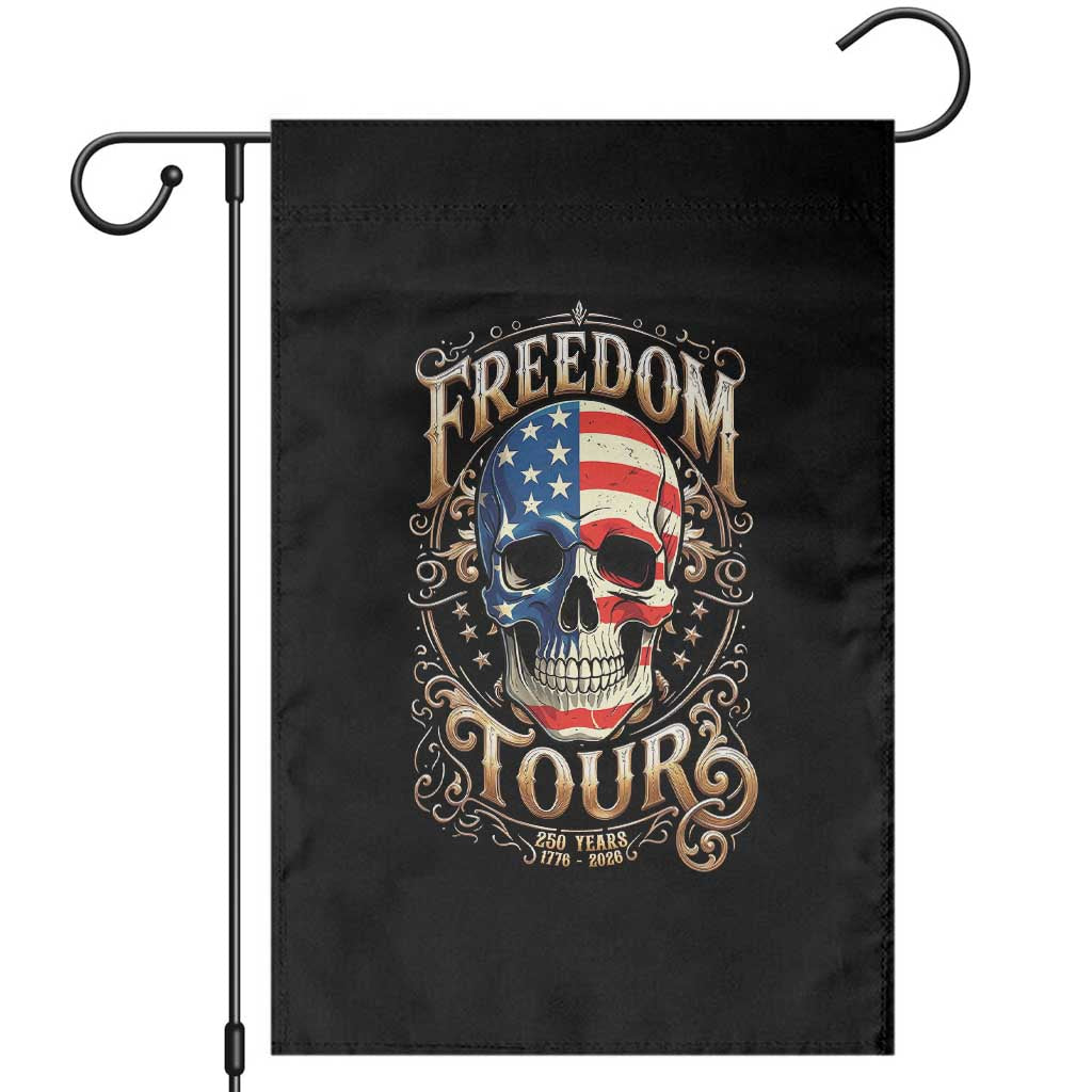Freedom Tour 250 Years 1776-2026 American Flag Skull Garden Flag Rock Aesthetic Patriotic Semiquincentennial 250th Anniversary