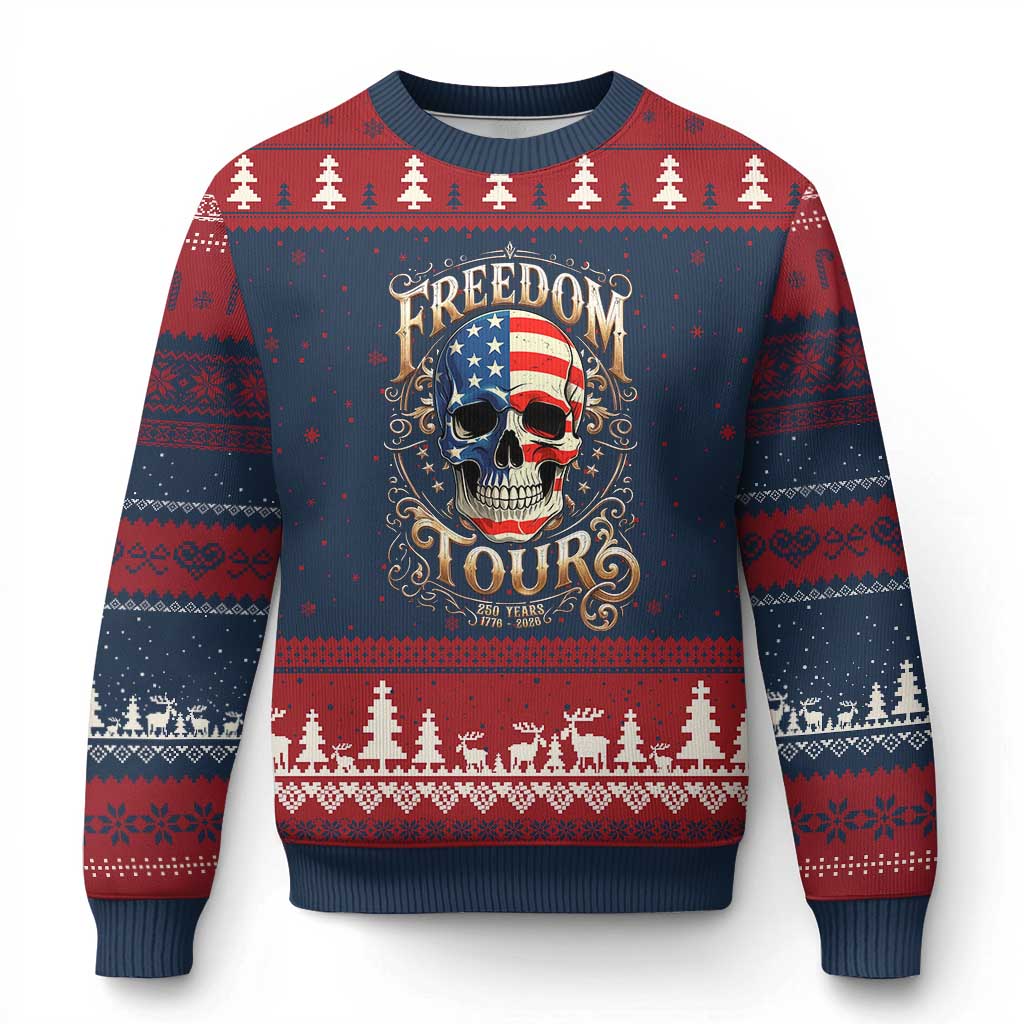 Freedom Tour 250 Years 1776-2026 American Flag Skull Ugly Christmas Sweater Rock Aesthetic Patriotic Semiquincentennial 250th Anniversary